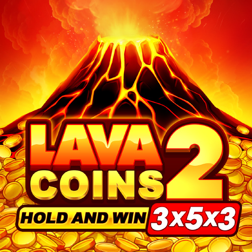 Lava Coins 2: Hold and Win